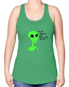 Thanks for beliving in me alien 5# - ufo -Racerback Tank