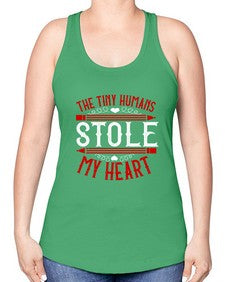 The Tiny Humans STOLE MY HEART Style 1531# - teacher -Racerback Tank