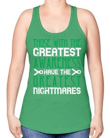 Those with the greatest awareness have the greatest nightmares Style 12# - Self awareness -Racerback Tank