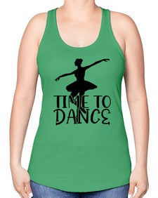 Time to dance 201# - ballet -Racerback Tank