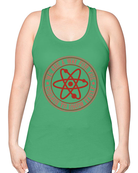 We are a way for the cosmos to know itself 300# - general science -Racerback Tank