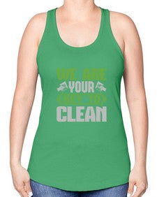 We are your key to clean Style 464# - cleaner -Racerback Tank