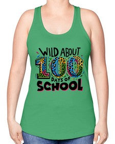Wild about one hundred days 1011# - one hundred days -Racerback Tank
