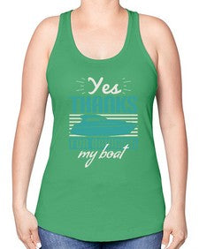 Yes thanks for bringing my boat 46# - boats -Racerback Tank
