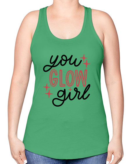 You Glow Girl Style 5# - beauty - fashion -Racerback Tank