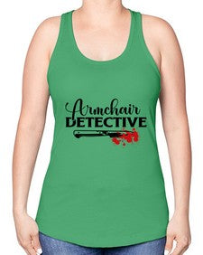 armchair detective 239# - true crime -Racerback Tank