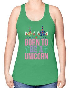 born to be a unicorn 70# - unicorn -Racerback Tank