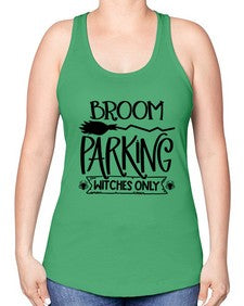 broom parking witches only 46# - witch -Racerback Tank