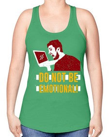 do not be emotional 69# - video games -Racerback Tank