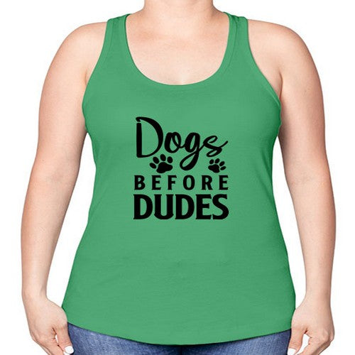 dogs before dudes 129# - dogs -Racerback Tank