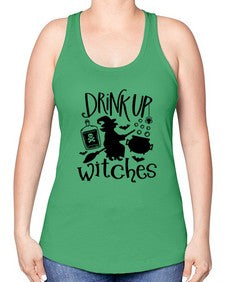 drink up witches 41# - witch -Racerback Tank