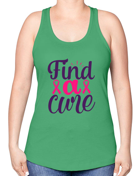 find a cure - breast cancer -Racerback Tank