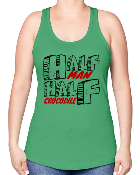 half man half crocodile - alligator -Racerback Tank