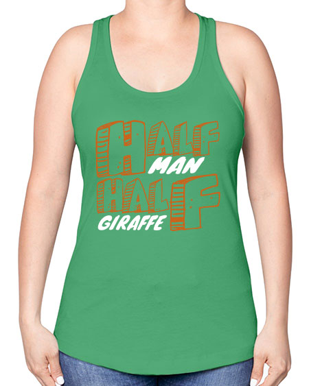 half man half giraffe - giraffee -Racerback Tank