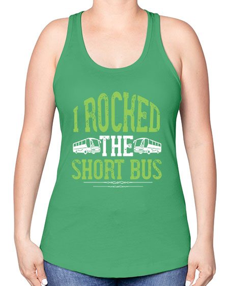 i rocked the short bus Style 920# - Bus Driver -Racerback Tank