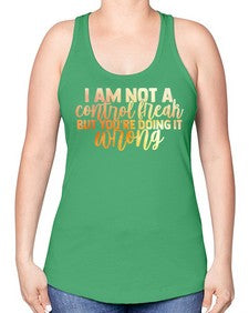 iamnotacontrolfreakbutyouredoingitwrong 1172# - tacos -Racerback Tank
