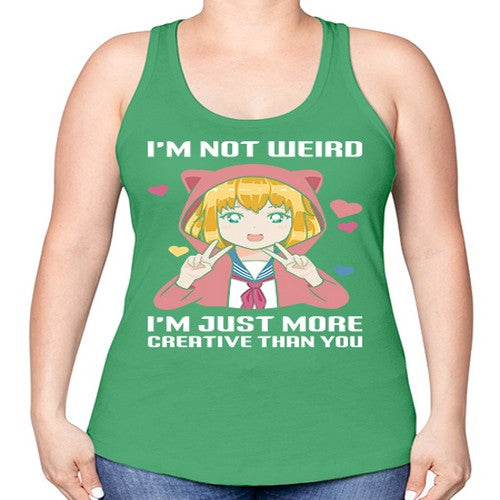 im not wierd im just more creative than you248# - anime -Racerback Tank
