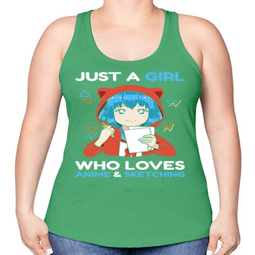 just a girl who loves anime and sketching259# - anime -Racerback Tank