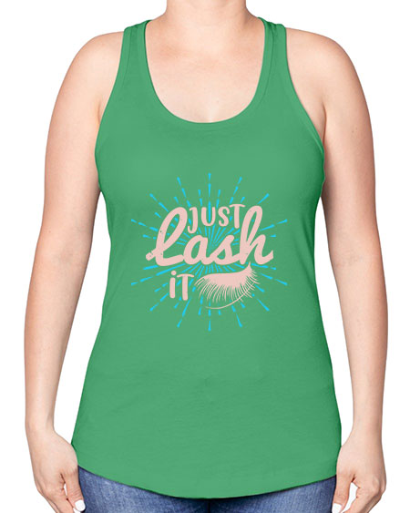 just lash it Style 199# - beauty - fashion -Racerback Tank