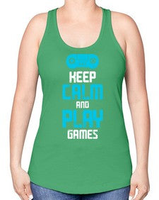 keep calm and play games 133# - video games -Racerback Tank