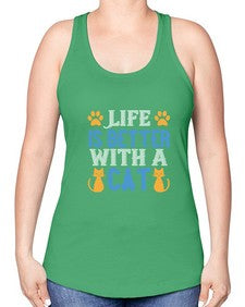 life is better with cat Style 64# - cats -Racerback Tank