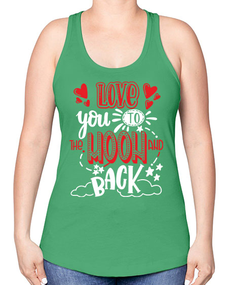 love you to the moon and back 4# - moon -Racerback Tank