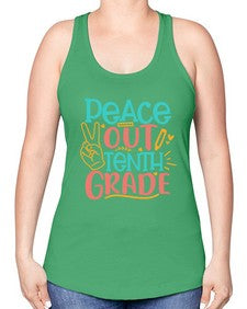 one twenty Peace out tenth grade 605# - tenth grade -Racerback Tank
