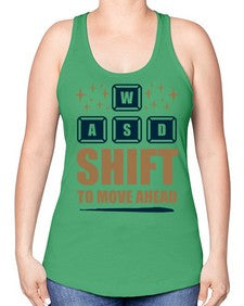 shift to move ahead 149# - video games -Racerback Tank