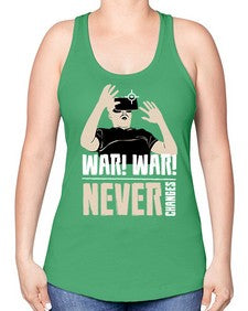 war war never changes 162# - video games -Racerback Tank