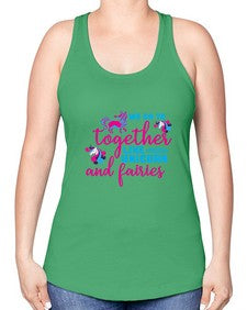 we go to together like unicorn and fairies 542# - unicorn -Racerback Tank