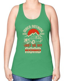 when nothing going right just go off road 87# - car -Racerback Tank