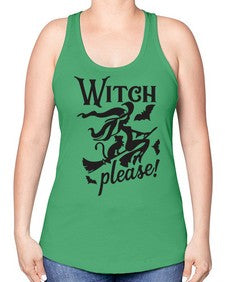 witch please 13# - witch -Racerback Tank