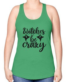witches be crazy 9# - witch -Racerback Tank