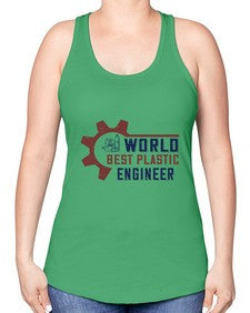 world best plastic engineer Style 477# - engineer -Racerback Tank