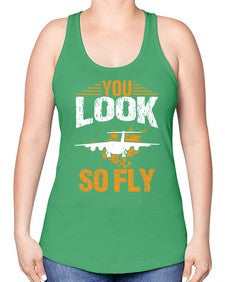 you look so fly  53# - airplane -Racerback Tank