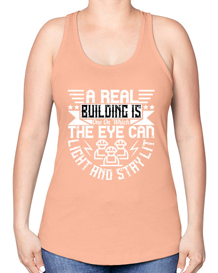 A real building is one on which the eye can light and stay lit Style 22# - architect -Racerback Tank