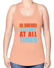 All surfaces clean at all times Style 38# - cleaner -Racerback Tank
