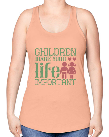 Children make your life important Style 60# - kids -Racerback Tank