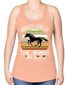Horses lend us the wings we lack Style 43# - horse -Racerback Tank