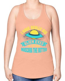 I have really big alien eyes 16# - ufo -Racerback Tank