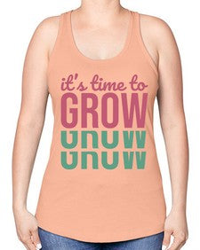 Its Time to Grow 9# - internet -Racerback Tank