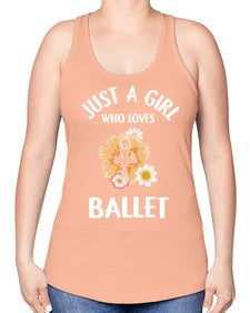 Just a girl who loves ballet 149# - ballet -Racerback Tank