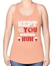 Kept you waiting huh 36# - video games -Racerback Tank