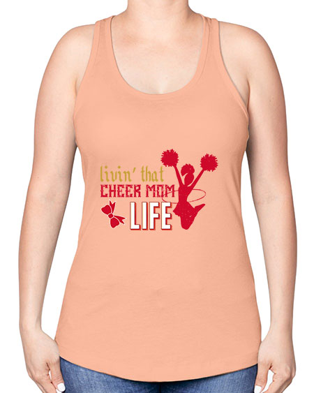 Livin that cheer mom life 787# - cheer -Racerback Tank