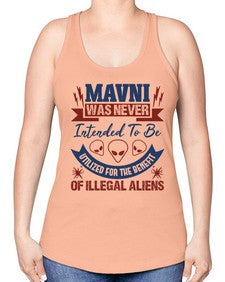 Mavni was never intended to be aliens 32# - ufo -Racerback Tank