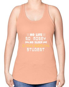 No life non money no sleep engineering student 19# - computer -Racerback Tank