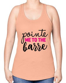 Pointe me to the barre 173# - ballet -Racerback Tank