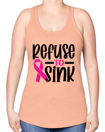 Refuse to Sink 9# - breast cancer -Racerback Tank