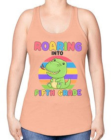 Roaring to fifth Grade Trex 767# - fifth grade -Racerback Tank
