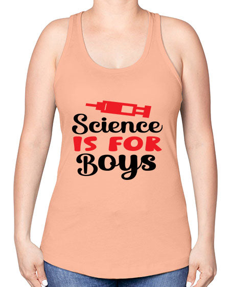Science is for Boys 109# - general science -Racerback Tank